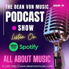 deanvonmusicpodcastshow